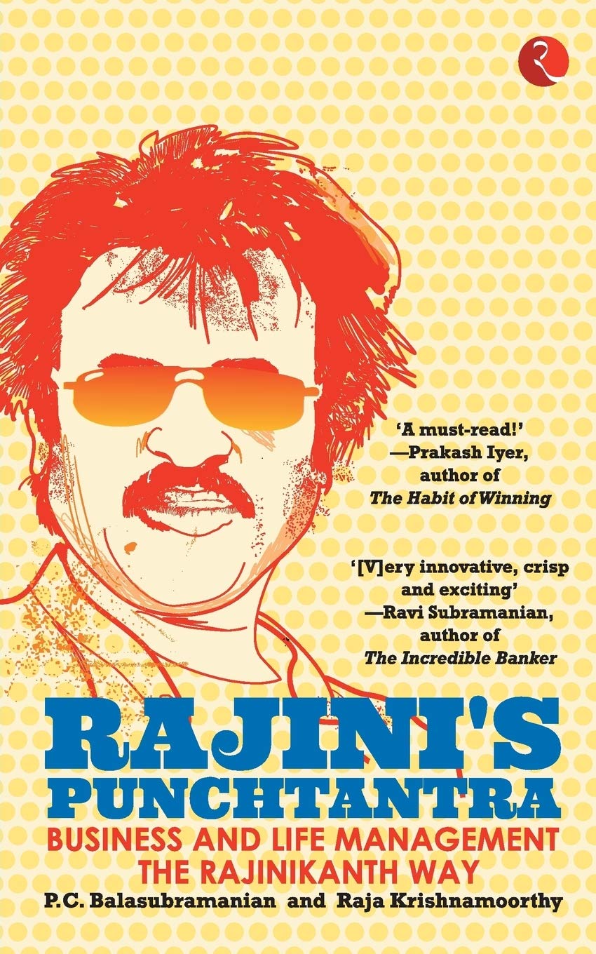 Rajini's Punchtantra-Business and Life Management the Rajinikanth Way-Stumbit Actors